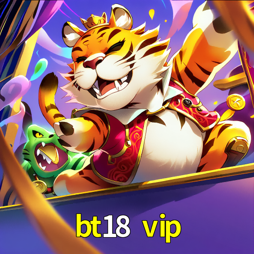 bt18 vip